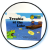 Picture of "Trouble at the Lake" Autographed Children's Book #1 -- CURRENTLY UNAVAILABLE