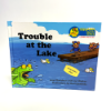 Picture of "Trouble at the Lake" Autographed Children's Book #1 -- CURRENTLY UNAVAILABLE