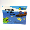 Picture of "Trouble at the Lake" Autographed Children's Book #1